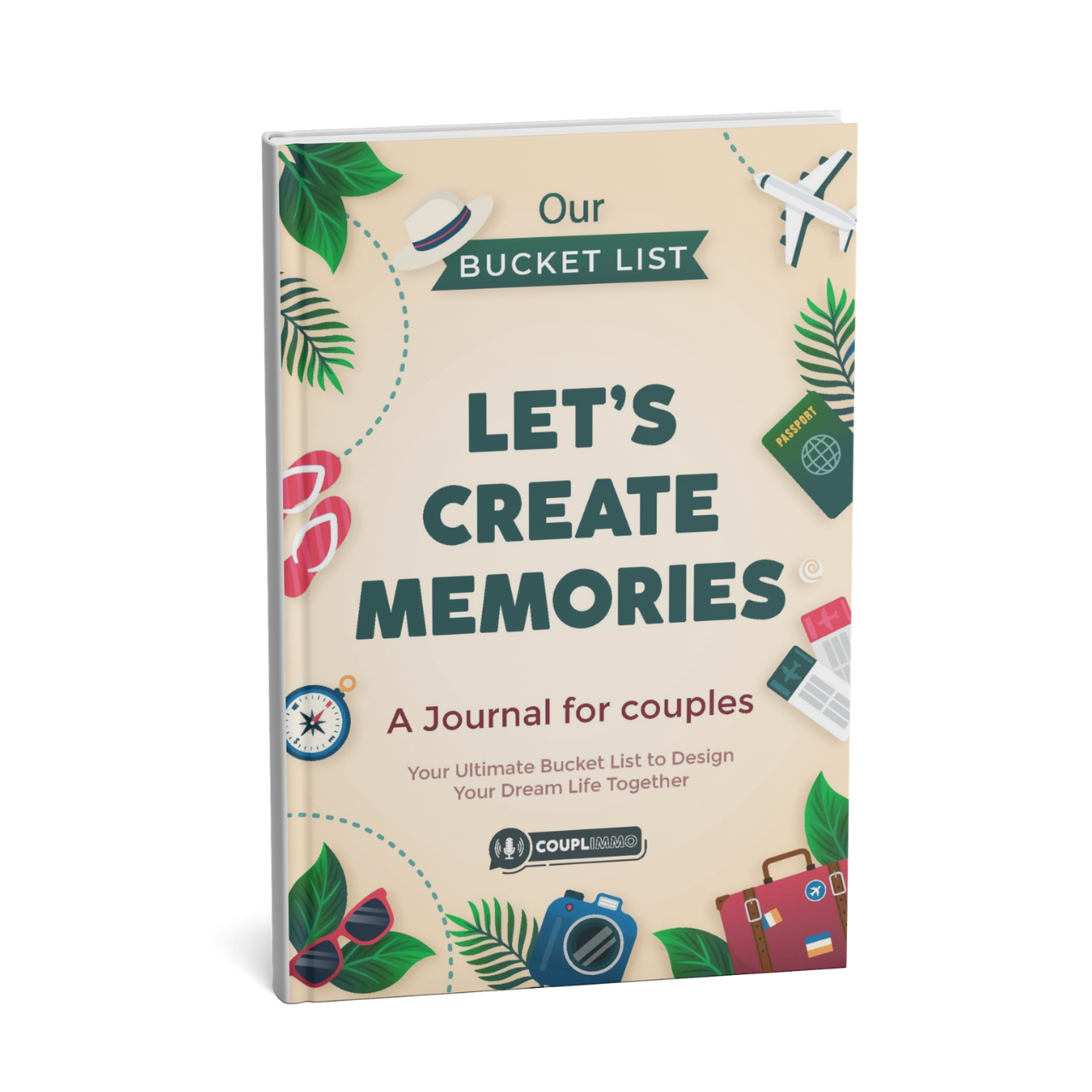 Let’s Create Memories Journal